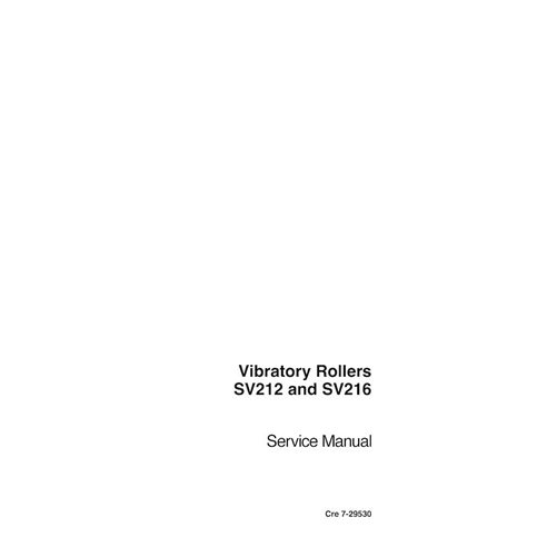 Rodillo vibratorio Case SV212, SV216 manual de servicio en pdf - Case manuales - CASE-7-29530-SM-EN