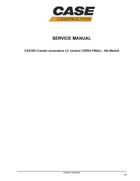 Case CX210D Tier 4 excavator repair manual - Case manuals - CASE-47843011