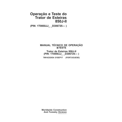 Manuel technique de fonctionnement et d'essai du bouteur sur chenilles John Deere 850J-II pdf PT - John Deere manuels - JD-TM...