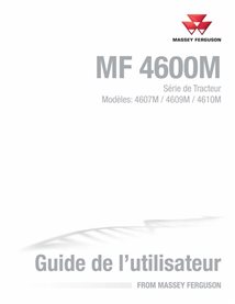 Manuel de l'opérateur pour tracteur Massey Ferguson 4607M, 4609M, 4610M, 4610M HC pdf FR - Massey-Ferguson manuels - MF-42835...