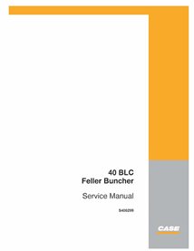 Case 40BLC feller buncher pdf service manual  - Case manuals - CASE-S406299-SM-EN