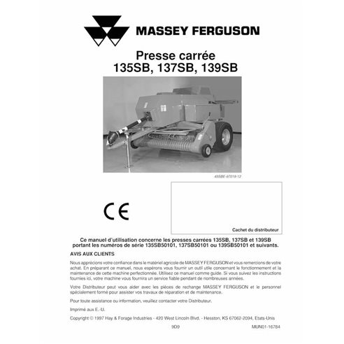 Manuel d'utilisation des presses à balles Massey Ferguson 135SB, 137SB, 139SB pdf FR - Massey-Ferguson manuels - MF-700716776...