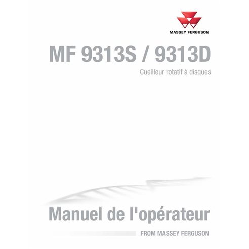 Manuel d'utilisation pdf de la tête de coupe à disque rotatif Massey Ferguson 9313S, 9313D FR - Massey-Ferguson manuels - MF-...
