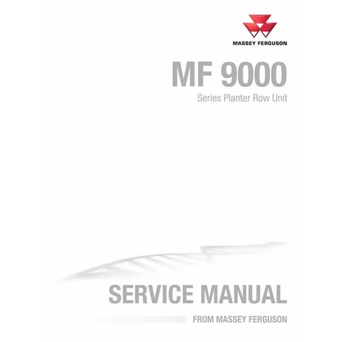 Manuel d'entretien PDF du planteur Massey Ferguson série 9000 - Massey-Ferguson manuels - MF-4283527M1-SM-EN