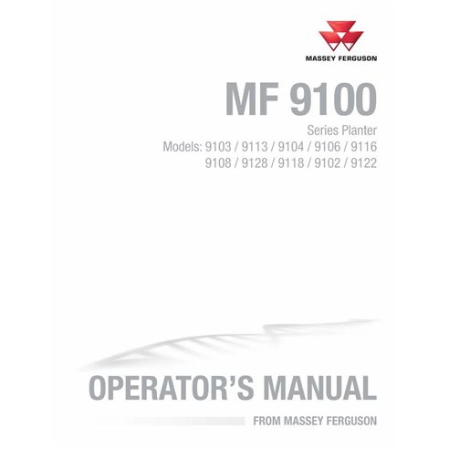 Manuel de l'opérateur du semoir Massey Ferguson 9103, 9113, 9104, 9106, 9116, 9108, 9128, 9118, 9102, 9122 - Massey-Ferguson ...