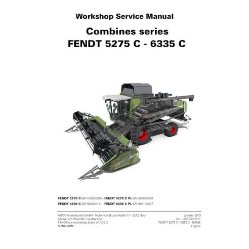 Fendt 5275 C, 6335 C combine harvester service manual - Fendt manuals