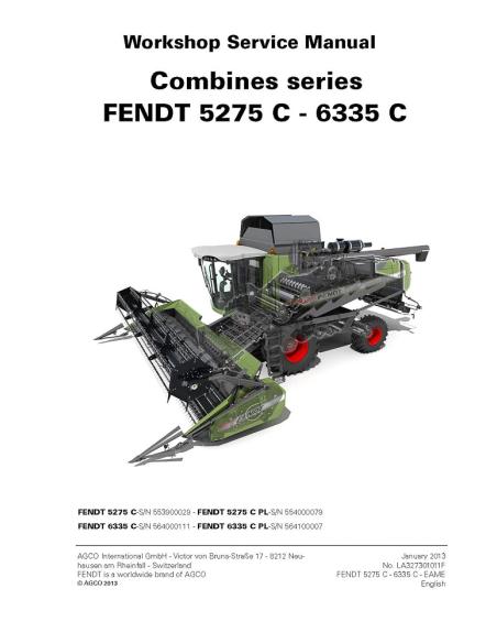 Fendt 5275 C, 6335 C combine harvester service manual - Fendt manuals - FENDT-LA327301011F