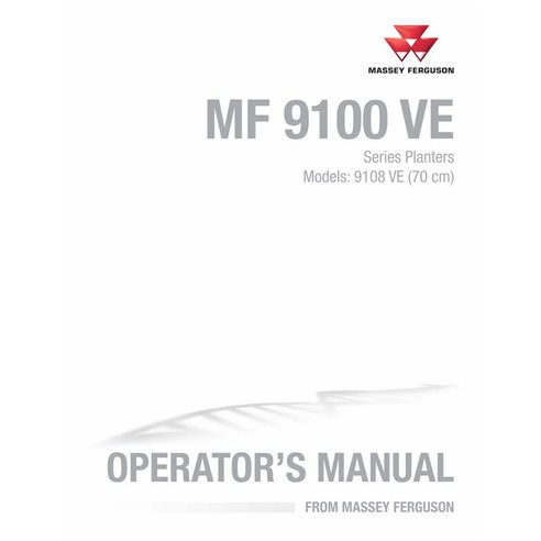 Manual do operador em pdf da plantadeira Massey Ferguson 9108 VE - Massey Ferguson manuais - MF-700208462A-OM-EN