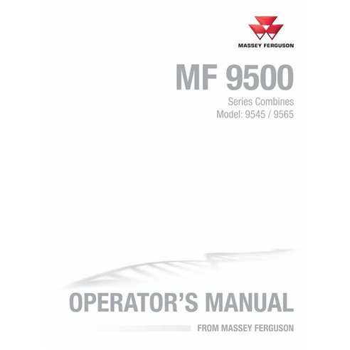 Massey Ferguson 9545, 9565 combine pdf operator's manual  - Massey Ferguson manuals - MF-71482545D-OM-EN