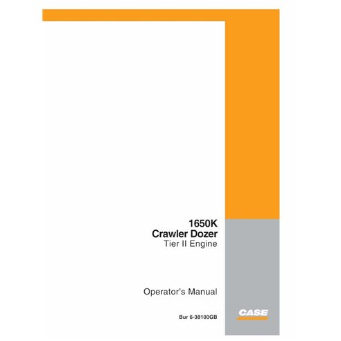 Case 1650K Tier 2 crawler dozer pdf operator's manual  - Case manuals - CASE-6-38100GB-EN