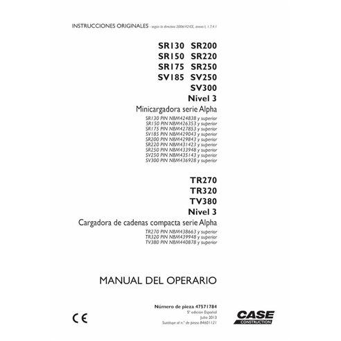 Case SR130-SR250, SV185-SV300, TR270, TR320, TV380 Tier 3 skid steer loader pdf operator's manual ES - Case manuals - CASE-84...