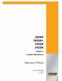 CASE-84277658-OM Case 580SR, 580SR+, 590SR, 695SR series 3 backhoe loader pdf operator's manual