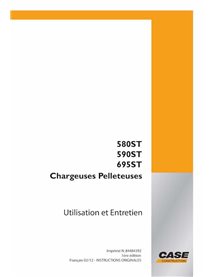 Manuel de l'opérateur pour les chargeuses-pelleteuses Case 580ST, 590ST, 695ST Tier IV pdf FR - Case manuels - CASE-84484392-...