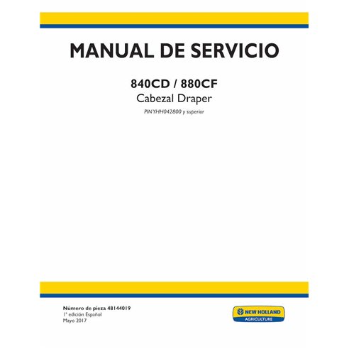 New Holland 840CD, 880CF draper header pdf service manual ES - New Holland Agriculture manuals - NH-48144019-SM-ES