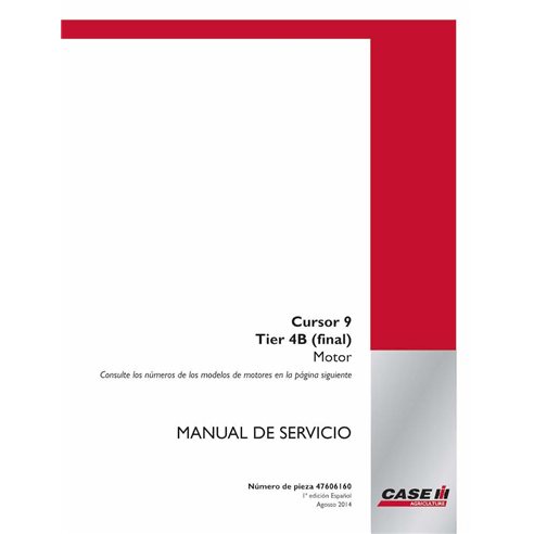 Manual de serviço em pdf do motor Case Cursor 9 Tier 4B ES - Case manuais - CASE-47606160-SM-ES