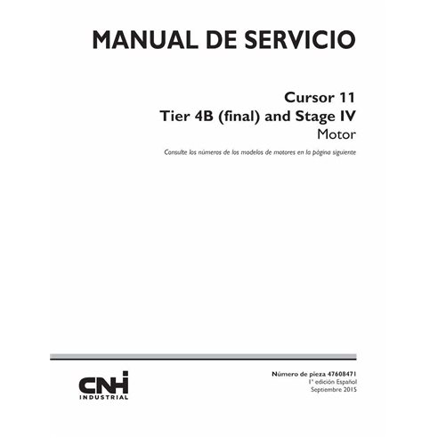 Manuel d'entretien pdf du moteur Case Cursor 11 Tier 4B ES - Case manuels - CNH-47608471-SM-ES