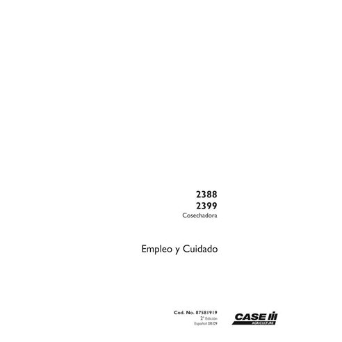 Case 2388, 2399 combine pdf operator's manual ES - Case IH manuals - CASE-7581919-OM-ES