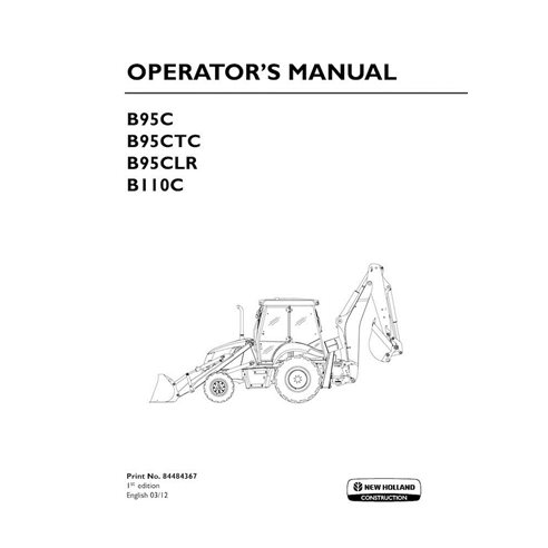 New Holland B95C, B95C TC, B95CLR, B110C backhoe loader pdf operator's manual  - New Holland Construction manuals - NH-844843...
