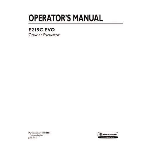 New Holland E215C EVO crawler excavator pdf operator's manual  - New Holland Construction manuals - NH-48016681-OM-EN