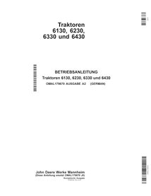 JD-OMAL179670-DE John Deere 6130, 6230, 6330, 6430 tractor operator's manual DE (OMAL179670)
