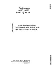 JD-OMAL179675-NO John Deere 6130, 6230, 6330, 6430 tractor operator's manual NO (OMAL179675)