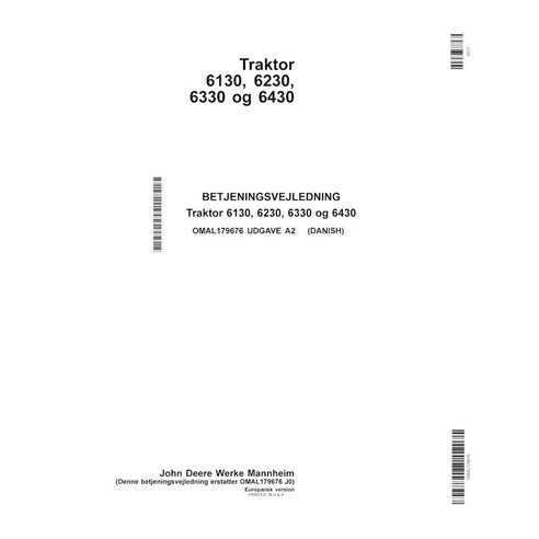 JD-OMAL179676-DA John Deere 6130, 6230, 6330, 6430 tractor operator's manual DA (OMAL179676)