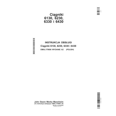 JD-OMAL179686-PL John Deere 6130, 6230, 6330, 6430 tractor operator's manual PL (OMAL179686)