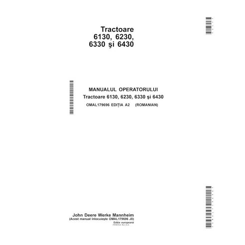 Manuel de l'opérateur pdf pour tracteur John Deere 6130, 6230, 6330, 6430 RO - John Deere manuels - JD-OMAL179696-RO