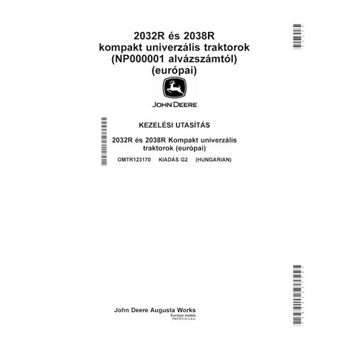 Manual do operador em pdf do trator compacto John Deere 2032R, 2038R HU - John Deere manuais - JD-OMTR123170-HU