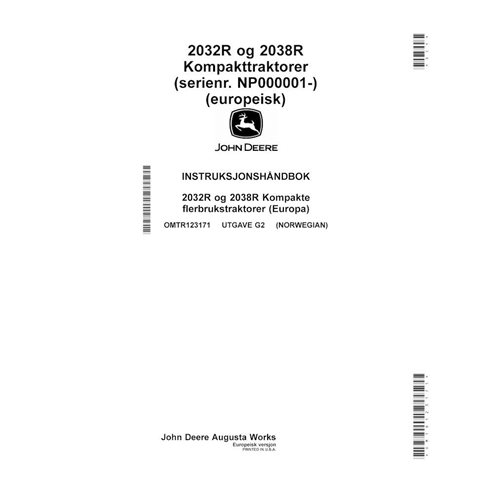 John Deere 2032R, 2038R tractor compacto pdf manual del operador NO - John Deere manuales - JD-OMTR123171-NO