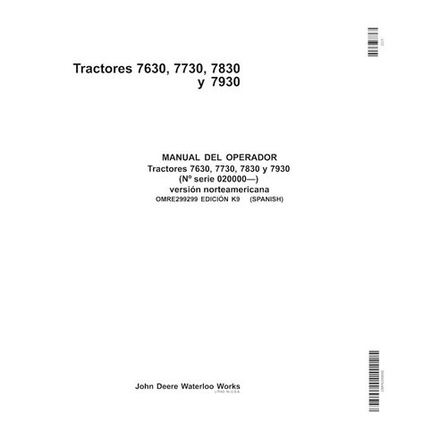 JD-OMRE299299-ES Manual do operador do trator John Deere 7630, 7730, 7830, 7930 NA SN 035000 - ES (OMRE299299)
