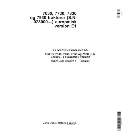 John Deere 7630, 7730, 7830, 7930 EU SN 028000- trator pdf manual do operador DA - John Deere manuais - JD-OMRE314021-DA