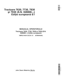 John Deere 7630, 7730, 7830, 7930 EU SN 028000 - manuel de l'opérateur pdf du tracteur RO - John Deere manuels - JD-OMRE31403...