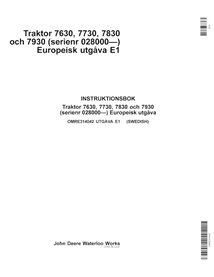 John Deere 7630, 7730, 7830, 7930 EU SN 028000- manual del operador del tractor pdf SV - John Deere manuales - JD-OMRE314042-SV