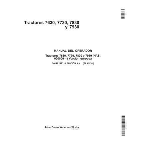 JD-OMRE299310-ES Manual del operador del tractor John Deere 7630, 7730, 7830, 7930 EU SN 20000-27999 ES (OMRE299310)