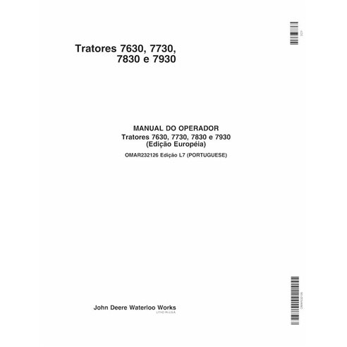 John Deere 7630, 7730, 7830, 7930 EU SN 1-19999 manual del operador del tractor pdf PT - John Deere manuales - JD-OMAR232126-PT