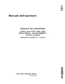 JD-OMAR287601-IT Manual do operador do trator John Deere 8130, 8230, 8330, 8430, 8530 EU SN 40000 - IT (OMAR287601)