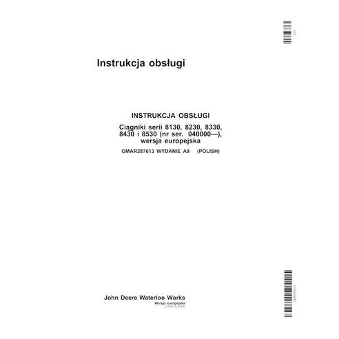 John Deere 8130, 8230, 8330, 8430, 8530 EU SN 40000- trator pdf manual do operador PL - John Deere manuais - JD-OMAR287613-PL