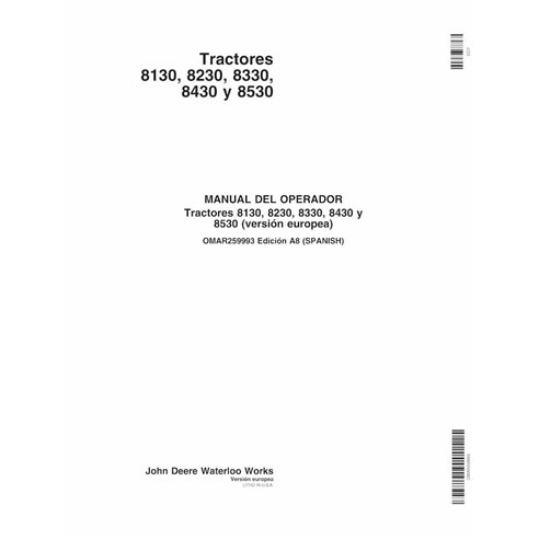 Manuel de l'opérateur pour tracteur John Deere 8130, 8230, 8330, 8430, 8530 EU SN 1-39999 pdf ES - John Deere manuels - JD-OM...