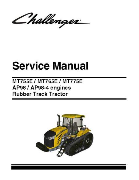Challenger MT755E, MT765E, MT775E tractor service manual - Challenger manuals - CHAl-79036614A