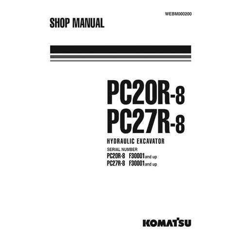 Manuel d'atelier pdf pour mini-pelle Komatsu PC20R-8, PC27R-8 - Komatsu manuels - KOMATSU-WEBM000200