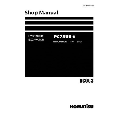 Komatsu PC78US-8 excavator pdf shop manual  - Komatsu manuals - KOMATSU-SEN04543-12