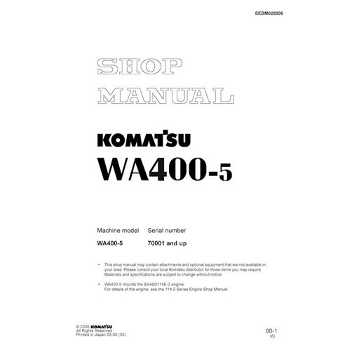 Manuel d'atelier pdf de la chargeuse sur pneus Komatsu WA400-5L - Komatsu manuels - KOMATSU-SEBM028006