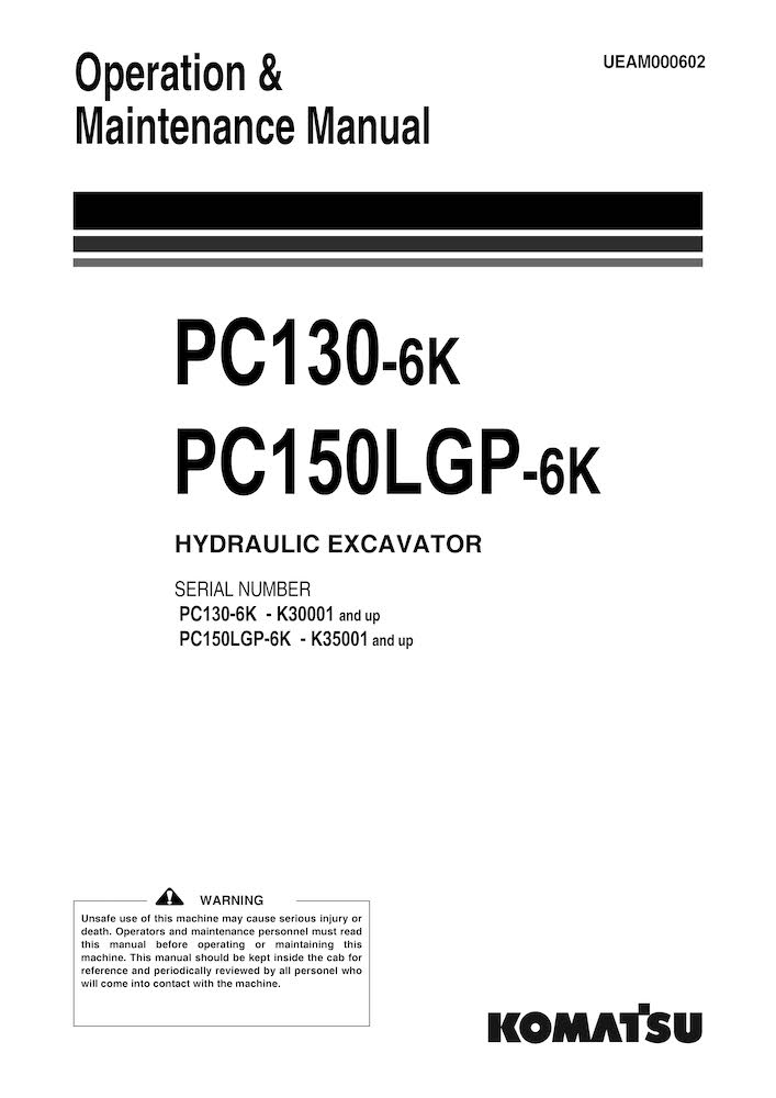 Komatsu PC1306K, PC150LGP6K excavator pdf operation and maintenance