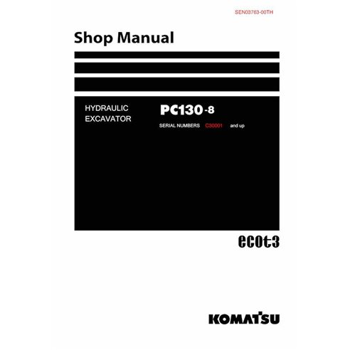 Manual de loja em pdf da escavadeira Komatsu PC130-8 - Komatsu manuais - KOMATSU-SEN03763-00TH