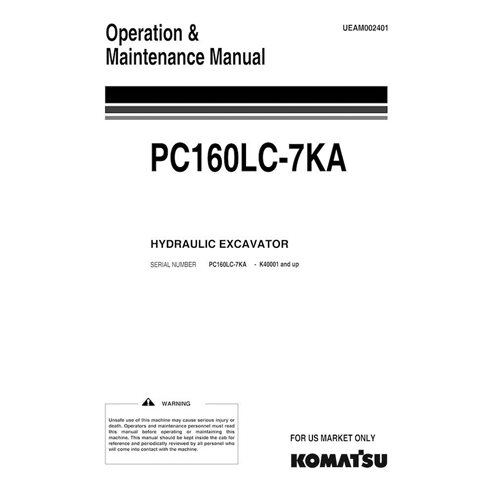 Manuel d'utilisation et d'entretien pdf de la pelle Komatsu PC160LC-7KA - Komatsu manuels - KOMATSU-UEAM002401