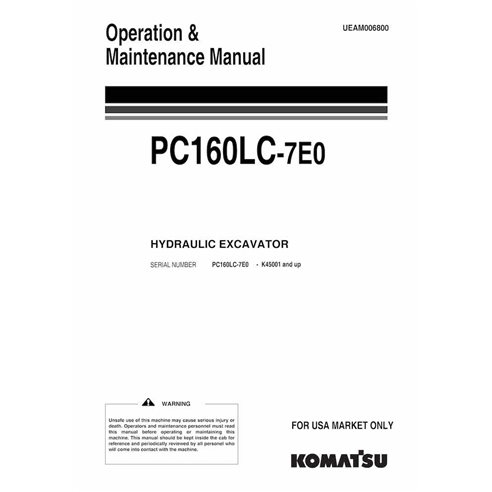 Manuel d'utilisation et d'entretien pdf de la pelle Komatsu PC160LC-7E0 - Komatsu manuels - KOMATSU-UEAM006800