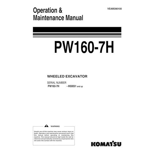 Manuel d'utilisation et d'entretien pdf de la pelle sur pneus Komatsu PW160-7H - Komatsu manuels - KOMATSU-VEAM390100