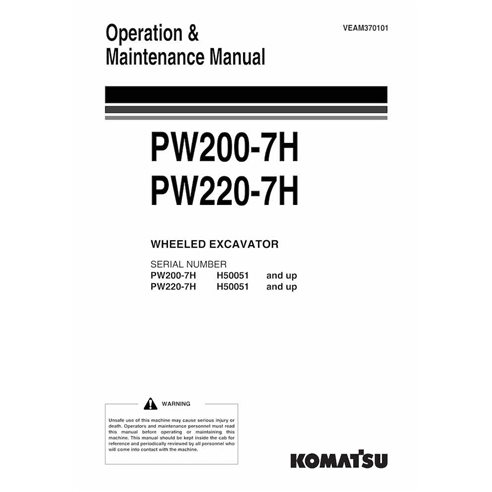 Excavadora de ruedas Komatsu PW200-7H, PW220-7H pdf manual de operación y mantenimiento - Komatsu manuales - KOMATSU-VEAM370101
