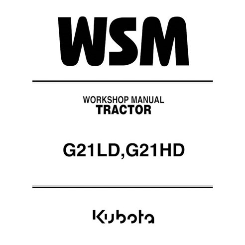 Tractor Kubota G21LD, G21HD pdf manual de taller - Kubota manuales - KUBOTA-97897-15090-WSM-EN